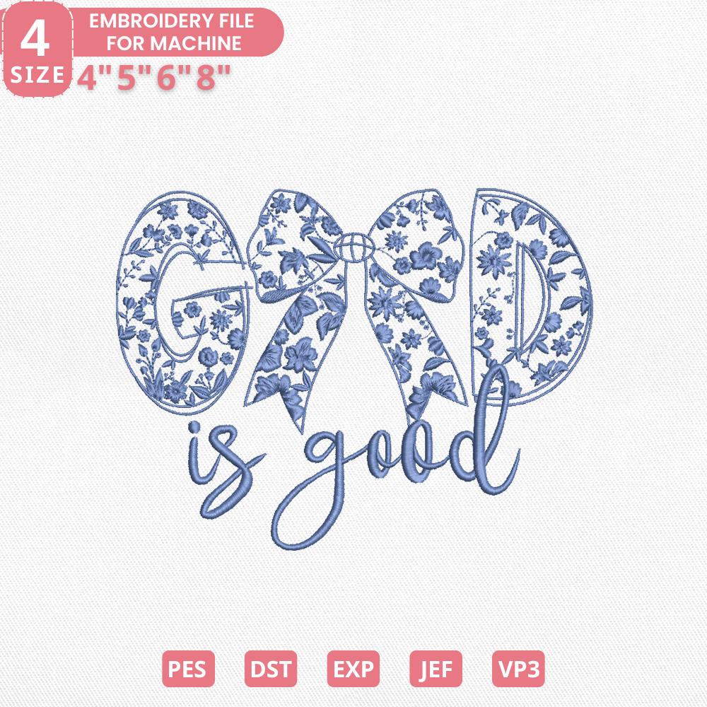 God Is Good Embroidery Pattern PES DST JEF Instant Download - ThredViora