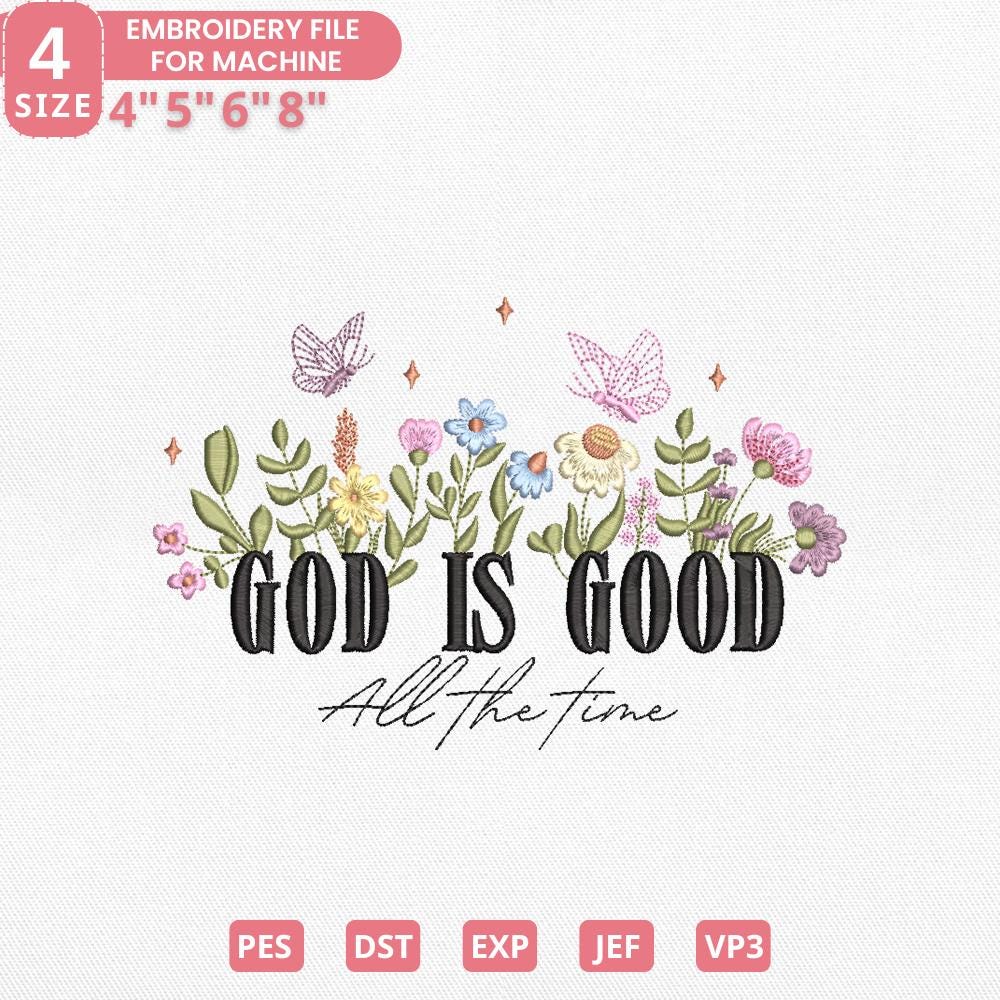 God is Good Embroidery Pattern PES DST JEF Instant Download - ThredViora