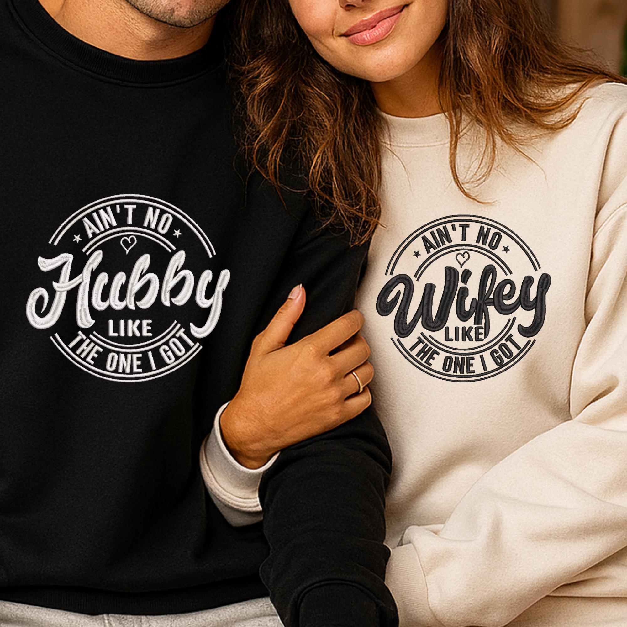 Aint No Wifey Hubby Embroidery Design Matching Couple