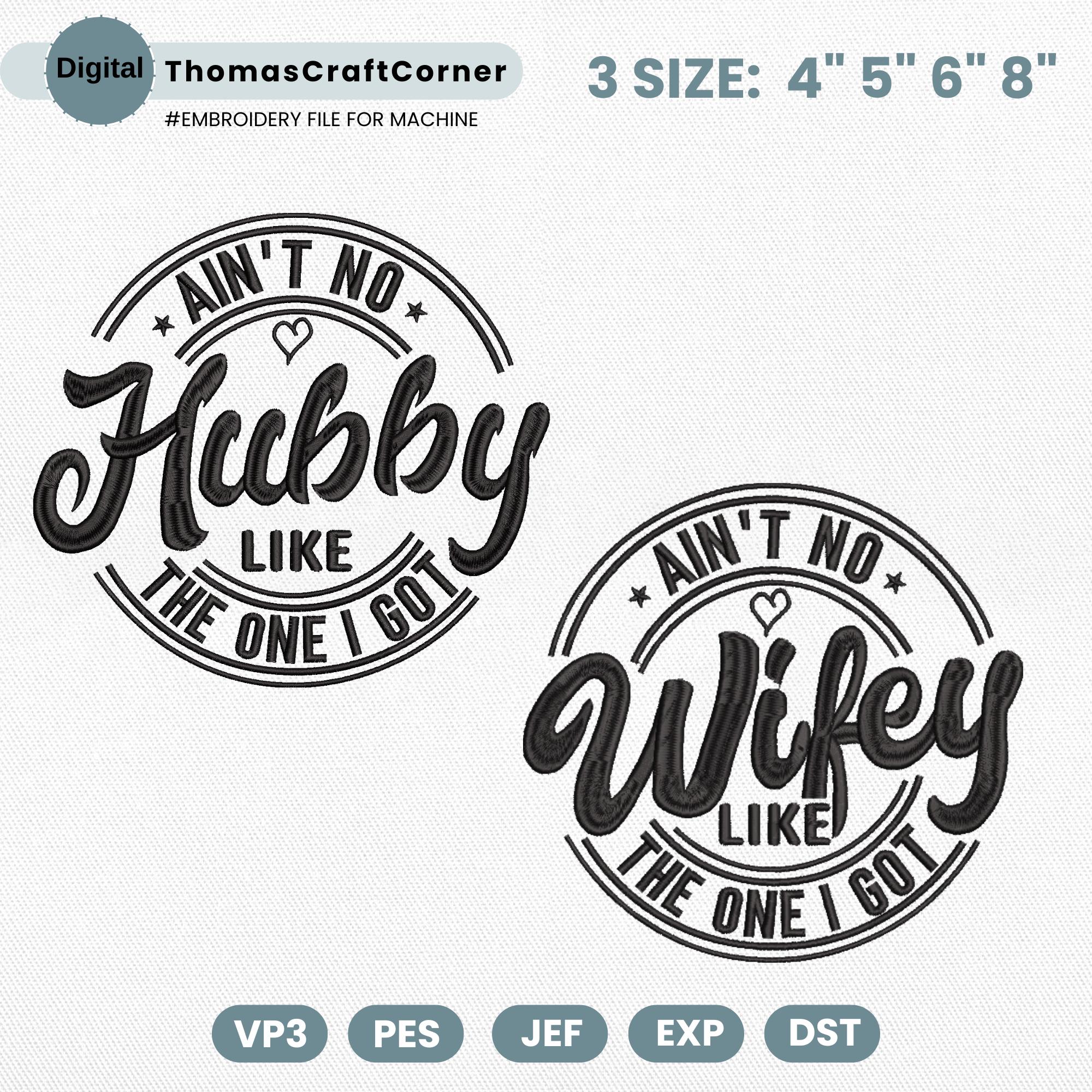 Aint No Wifey Hubby Embroidery Design Matching Couple