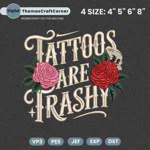 Tattoos Embroidery Design Sarcastic Funny Grunge
