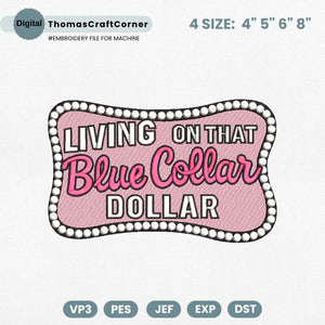 Blue Collar Dollar Embroidery Design Patriotic Western Cowboy