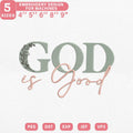 God Is Good Embroidery Pattern PES DST EXP Christian Design - ThredViora