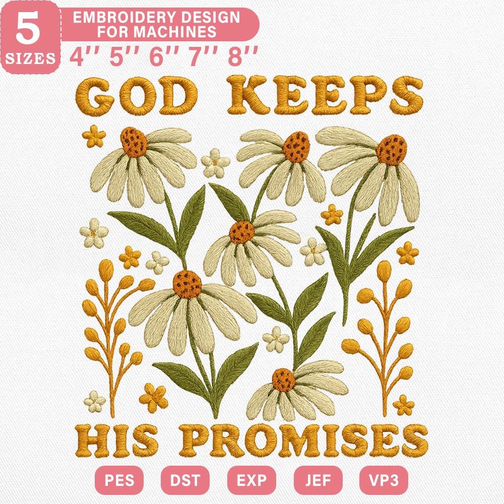 God's Promise Daisy Embroidery Design - PES DST EXP JEF VP3 - ThredViora