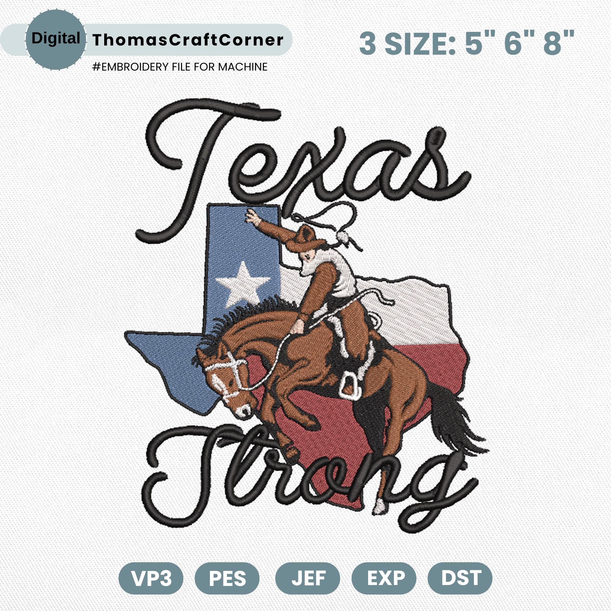 Texas Strong Embroidery Design Cowboy Rodeo Southern Pride