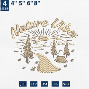 Nature Vibes Embroidery Design Forest Camp Outdoor Lifestyle