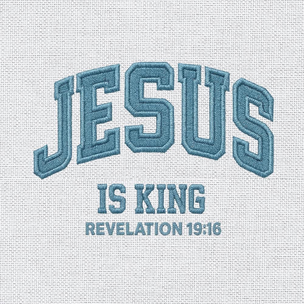 Jesus Is King Embroidery Pattern - PES DST EXP JEF VP3 - ThredViora
