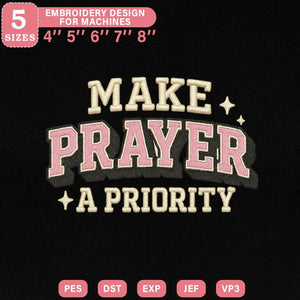Prayer Priority Embroidery Design PES DST EXP JEF VP3 - ThredViora